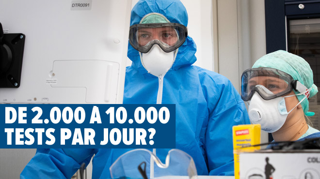 Coronavirus en Belgique - DERNIÈRES INFOS: bientôt 10.000 tests par