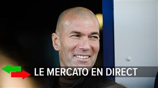Le résumé du mercato du 19/06- Zidane n'ira finalement pas au PSG