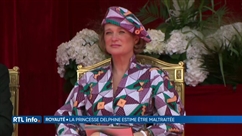 La Princesse Delphine se plaint de la manière dont elle est traitée par le gouvernement